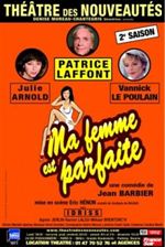Ma Femme est Parfaite