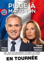Piège à Matignon TOURNEE