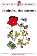 Un Pipole... Des Pipeaux